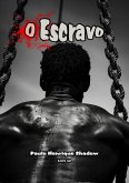 O Escravo (eBook, ePUB)