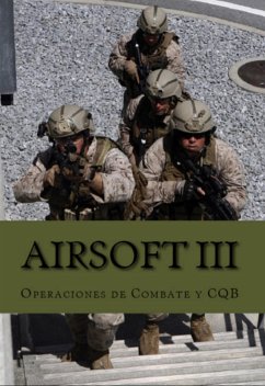 Cover Airsoft Iii: Operaciones De Combate Y Cqb (eBook, ePUB)