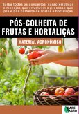 Pós-colheita De Frutas E Hortaliças (eBook, PDF)