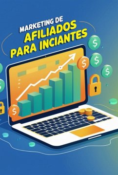 Cover Marketing De Afiliados Para Iniciantes (eBook, ePUB)