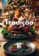 Tradição - Edição Festas (eBook,... - Bild 1