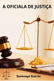 A Oficiala De Justiça (eBook, PDF)