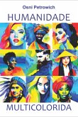 Humanidade Multicolorida (eBook, PDF)