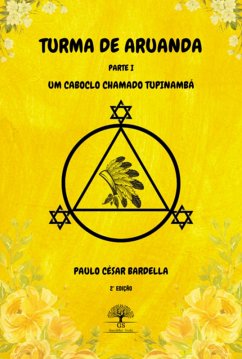 Cover Turma De Aruanda - Parte I - Um Caboclo Chamado Tupinambá (eBook, ePUB)