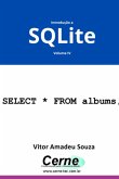 Introdução A Sqlite Volume Iv (eBook, PDF)
