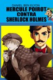 Hercule Poirot Contra Sherlock Holmes (eBook, PDF)