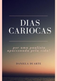 Dias Cariocas (eBook, PDF) - Da Silva, Daniela Duarte