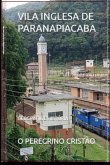 Vila Inglesa De Paranapiacaba (eBook, ePUB)