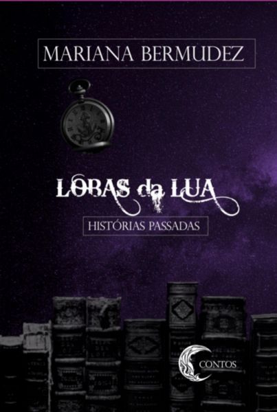Lobas Da Lua (eBook, ePUB)