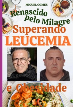 Renascido Pelo Milagre (eBook, PDF) - Gomes, Miguel