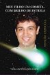 Meu Filho Cometa Com Brilho De Estrela... - Bild 1
