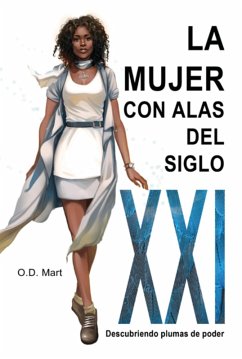 Cover La Mujer Con Alas Del Siglo Xxi (eBook, ePUB)