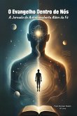 O Evangelho Dentro De Nós (eBook, ePUB)
