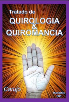 Tratado De Quirologia & Quiromancia (eBook, ePUB) - Carujo, Carlos Araujo