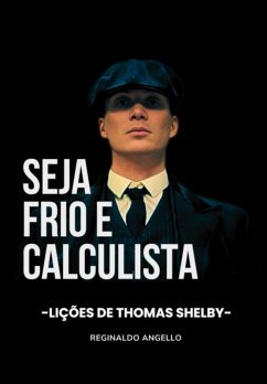 Cover Seja Frio E Calculista (eBook, PDF)