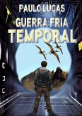 Guerra Fria Temporal (eBook, ePUB)