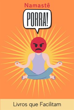 Cover Namastê, Porra! (eBook, PDF)