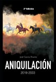 Aniquilación 2018-2033 (eBook, ePUB)