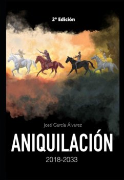 Cover Aniquilación 2018-2033 (eBook, ePUB)