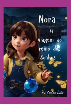 Cover Nora E A Viagem Ao Reino Dos Sonhos (eBook, PDF)