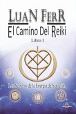 El Camino Del Reiki (eBook, PDF)