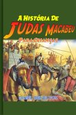A História De Judas Macabeu Para Crianças (eBook, PDF)