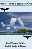 Patmos - Entre A Terra E O Céu (eBook, PDF)