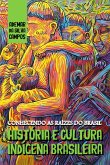 Conhecendo As Raízes Do Brasil (eBook, PDF)