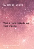 Eu Consigo, Eu Sou (eBook, ePUB)