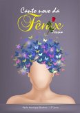 Canto Novo Da Fênix (eBook, ePUB) Canto Novo Da Fênix (eBook, ePUB)