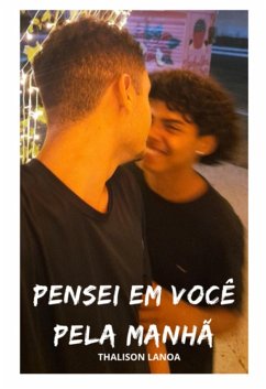 Cover Pensei Em Você Pela Manhã (eBook, PDF)