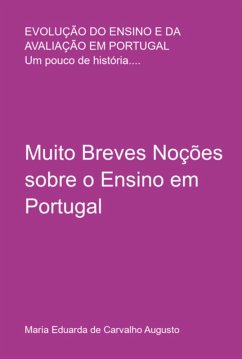 Cover Muito Breves Noções Sobre O Ensino Em Portugal (eBook, PDF)