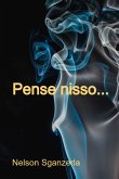 Pense Nisso... (eBook, PDF)