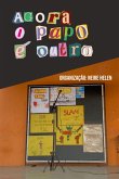 Agora O Papo É Outro (eBook, PDF) Agora O Papo É Outro (eBook, PDF)