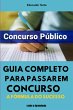Guia Completo Para Passar Em Concursos... - Bild 1