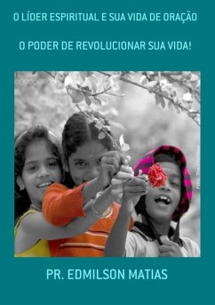 Cover O Líder Espiritual E Sua Vida De Oração (eBook, PDF)