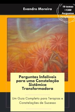 Cover Perguntas Infalíveis Para Uma Constelação Sistêmica Transformadora (eBook, PDF)