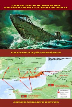Cover Combates De Submarinos Britânicos Na Segunda Guerra Mundial (eBook, PDF)