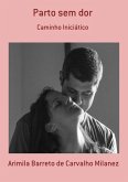 Parto Sem Dor (eBook, ePUB) Parto Sem Dor (eBook, ePUB)
