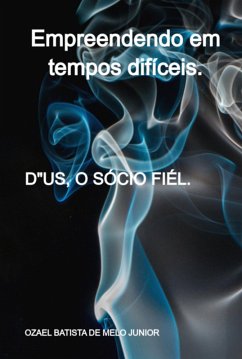Cover Empreendendo Em Tempos Difíceis. (eBook, PDF)