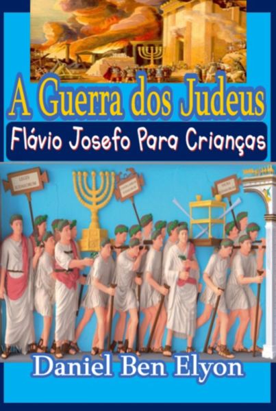 A Guerra Dos Judeus (eBook, PDF)
