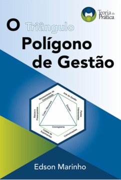 O Polígono De Gestão (eBook, ePUB) - Marinho, Edson