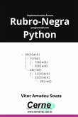 Implementando Árvore Rubro-negra Programado Em Python (eBook, PDF)