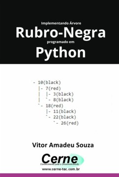 Implementando Árvore Rubro-negra Programado Em Python (eBook, PDF) - Souza, Vitor Amadeu