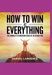 How To Win At Everything: The Formula... - Bild 1