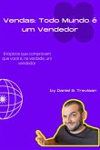 Vendas: Todo Mundo É Um Vendedor (eBook, ePUB)