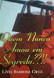 Quem Nunca Amou Em Segredo??!! (eBook,... - Bild 1