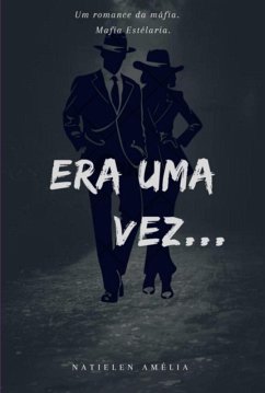 Era Uma Vez... (eBook, PDF) - Amelia, Natielen