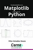 Visualizando Gráficos Com Matplotlib Programado Em Python (eBook, PDF)