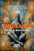 Psicologia: Saúde & Narrativas (eBook, PDF) Psicologia: Saúde & Narrativas (eBook, PDF)